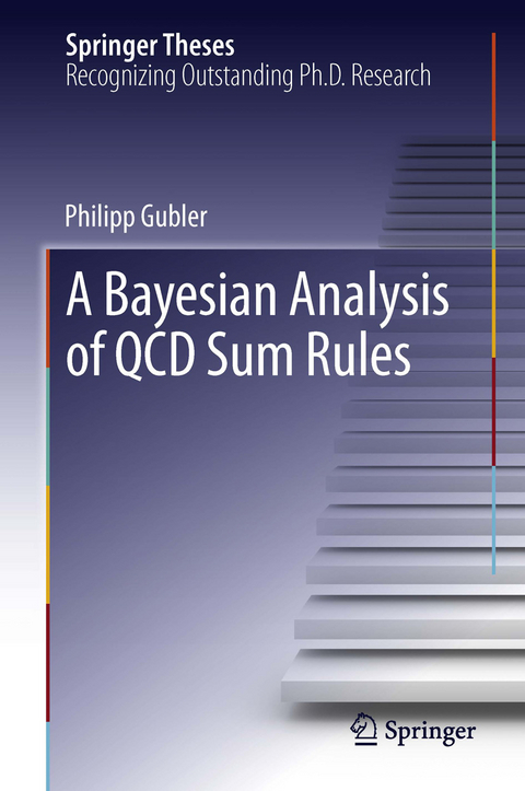 A Bayesian Analysis of QCD Sum Rules - Philipp Gubler