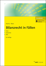 Bilanzrecht in Fällen - Harms, Jens E.; Marx, Franz Jürgen