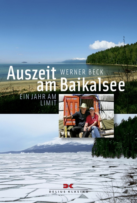 Auszeit am Baikalsee - Werner Beck