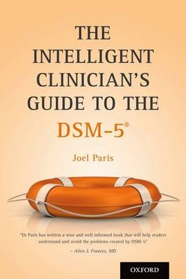 Intelligent Clinician's Guide to the DSM-5(R) -  Joel Paris MD