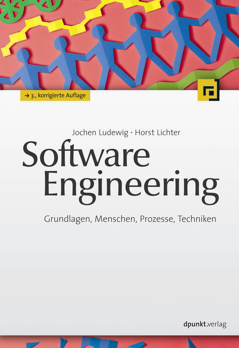 Software Engineering - Jochen Ludewig, Horst Lichter