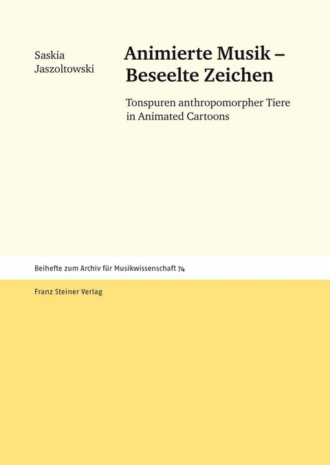 Animierte Musik – Beseelte Zeichen - Saskia Jaszoltowski