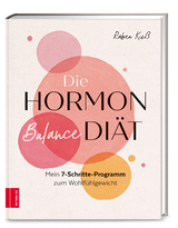 Die Hormon-Balance-Diät - Rabea Kieß