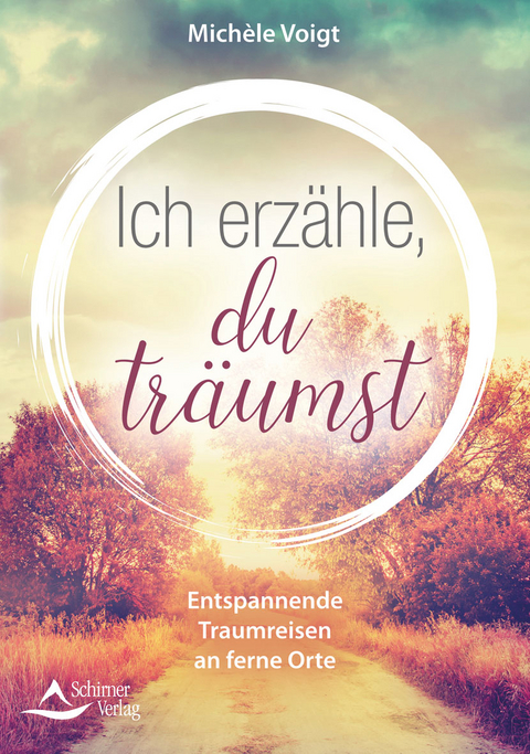 Ich erzähle, du träumst - Michèle Voigt