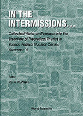 IN THE INTERMISSIONS...- COLLECTED WORKS - 