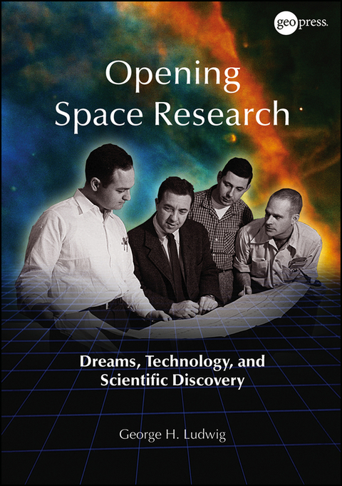 Opening Space Research - George H. Ludwig