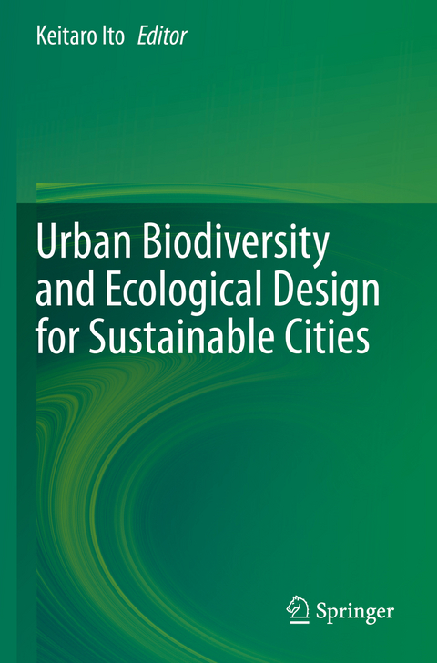 Urban Biodiversity and Ecological Design for Sustainable Cities - 