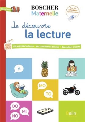 JE DECOUVRE LA LECTURE DES 4 ANS -  BOSCHER MATERNELLE