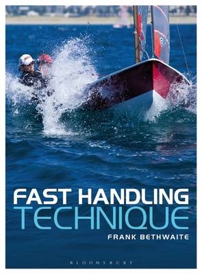 Fast Handling Technique -  Frank Bethwaite