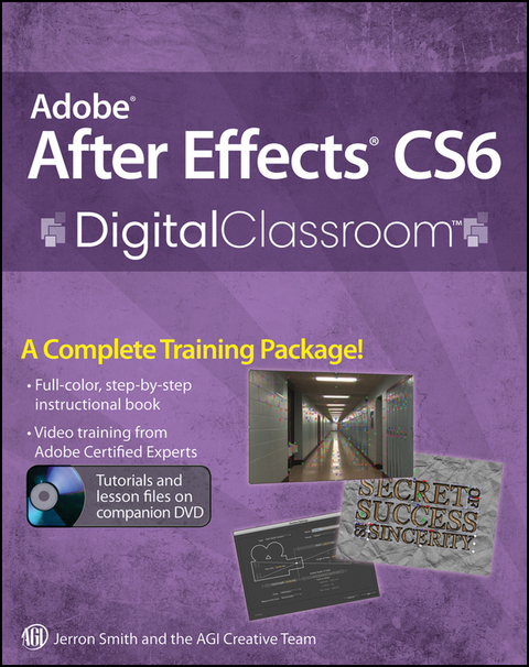 Adobe After Effects CS6 Digital Classroom -  Jerron Smith