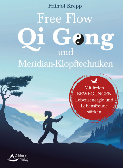 Free Flow Qi Gong und Meridian-Klopftechniken - Frithjof Krepp