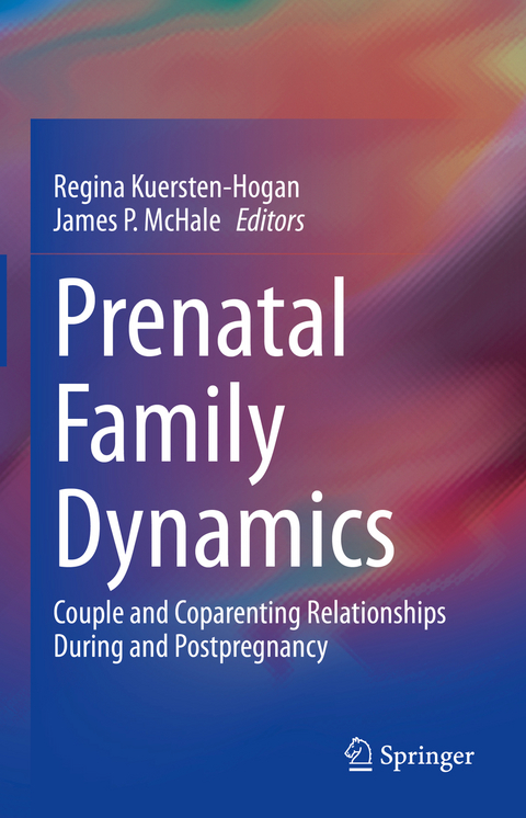 Prenatal Family Dynamics - 