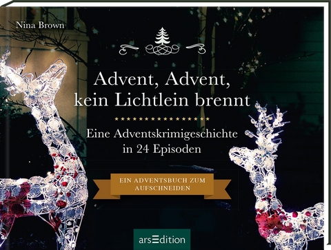 Advent, Advent, kein Lichtlein brennt - Nina Brown