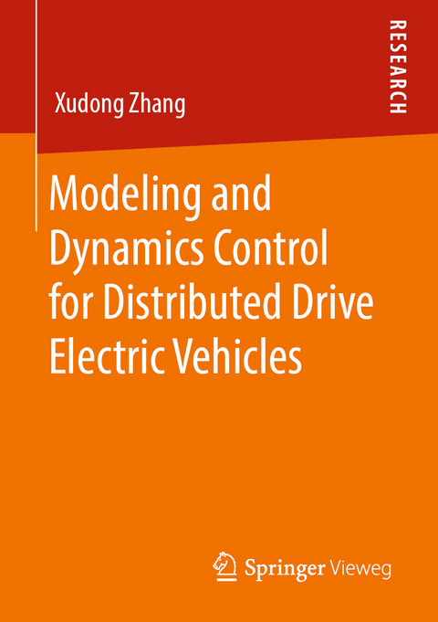 Modeling and Dynamics Control for Distributed Drive Electric Vehicles - Xudong Zhang