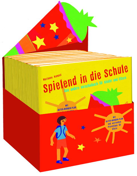 Spielend in die Schule - Marianne Kampel