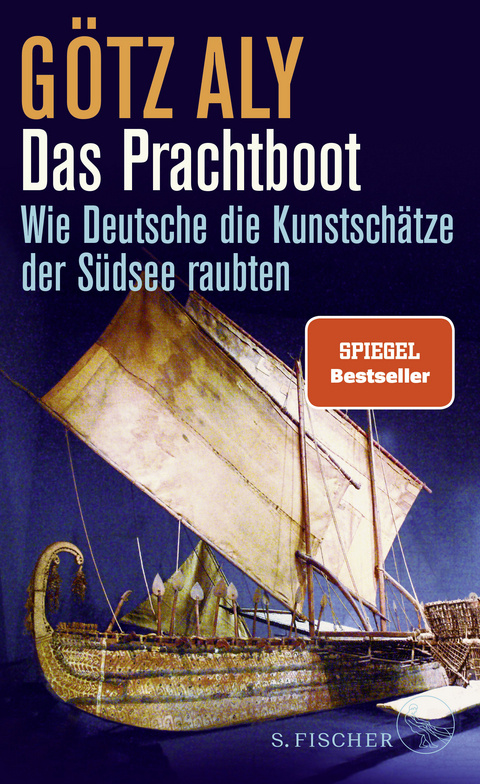 Das Prachtboot - Götz Aly