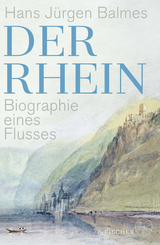 Der Rhein - Hans Jürgen Balmes