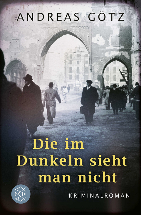 Die im Dunkeln sieht man nicht - Andreas Götz