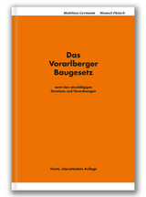 Das Vorarlberger Baugesetz - Germann, Matthias; Fleisch, Manuel