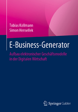 E-Business-Generator - Tobias Kollmann, Simon Hensellek