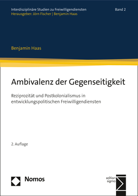 Ambivalenz der Gegenseitigkeit - Benjamin Haas