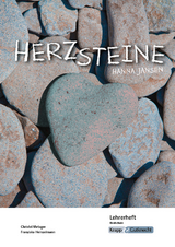 Herzsteine von Hanna Jansen - Lehrerheft Klasse 10 - Christel Metzger