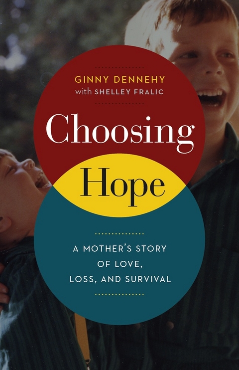 Choosing Hope - Ginny Dennehy