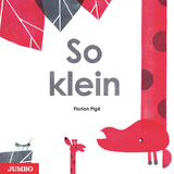 So klein - Florian Pigé