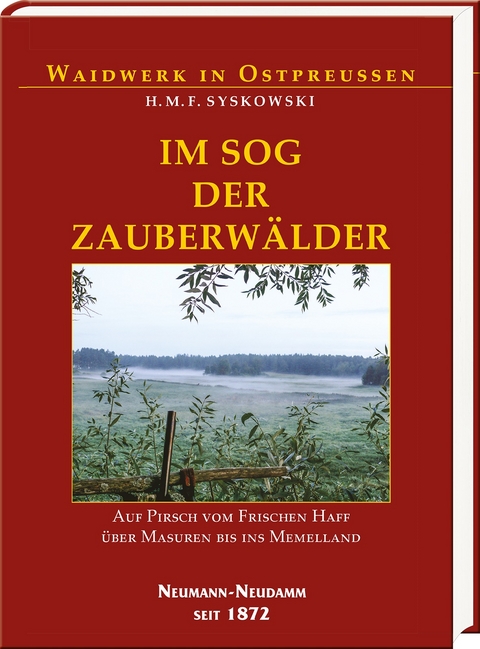 Im Sog der Zauberwälder - H.M.F. Syskowski