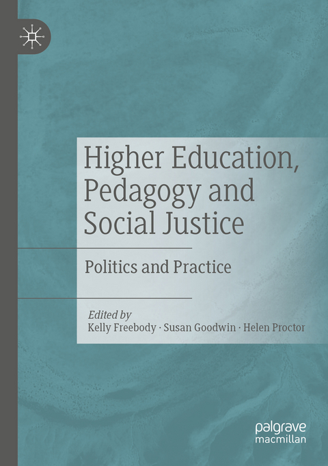 Higher Education, Pedagogy and Social Justice - 