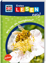 WAS IST WAS Erstes Lesen easy! Band 3. Wie lebt die Honigbiene? - Sonja Meierjürgen