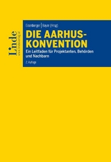 Die Aarhus-Konvention - Alexander Brenneis, Peter Ivankovics, Reinhard Jantscher, Chiara Rockenschaub, Marie Wagner-Reitinger, Jasmin Wurzinger