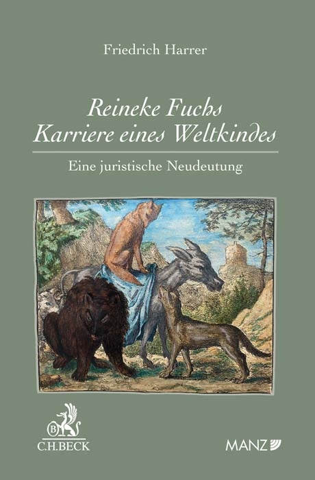 Reineke Fuchs - Karriere eines Weltkindes - Friedrich Harrer