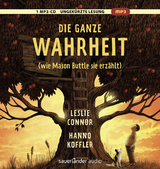 Die ganze Wahrheit (wie Mason Buttle sie erzählt) - Leslie Connor