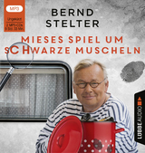 Mieses Spiel um schwarze Muscheln - Bernd Stelter