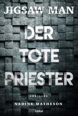 Jigsaw Man - der tote Priester - Nadine Matheson