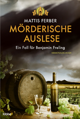 Mörderische Auslese - Mattis Ferber