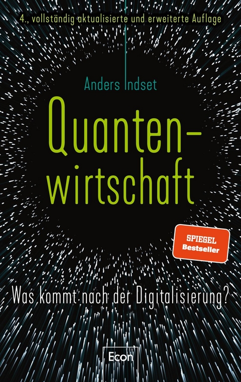 Quantenwirtschaft - Anders Indset