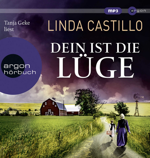 Dein ist die Lüge - Linda Castillo