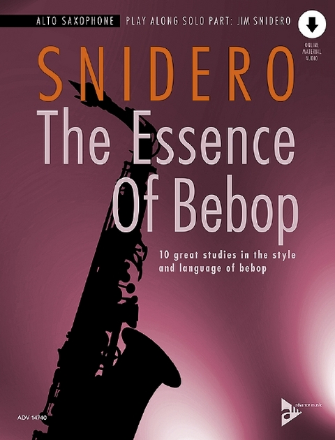 The Essence Of Bebop Alto Saxophone - 