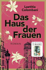 Das Haus der Frauen - Laetitia Colombani