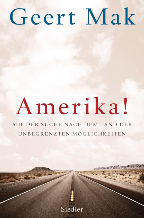 Amerika! -  Geert Mak