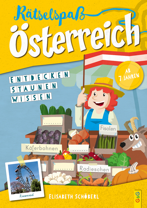 Rätselspaß Österreich – 2. Klasse Volksschule - Elisabeth Schöberl