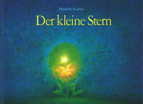 Der kleine Stern - Masahiro Kasuya, Yoko Watari