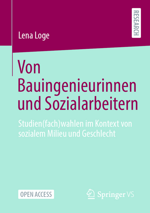 Von Bauingenieurinnen und Sozialarbeitern - Lena Loge