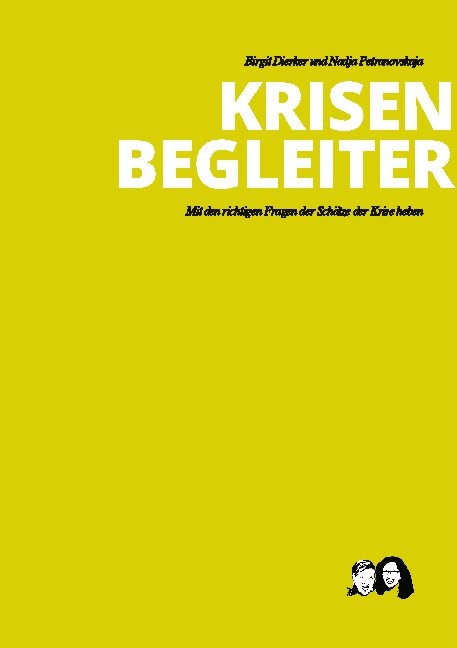 Krisenbegleiter - Nadja Petranovskaja, Birgit Dierker