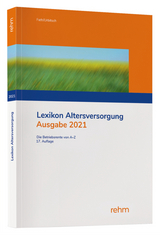 Lexikon Altersversorgung 2021 - Fath, Ralf; Urbitsch, Christian