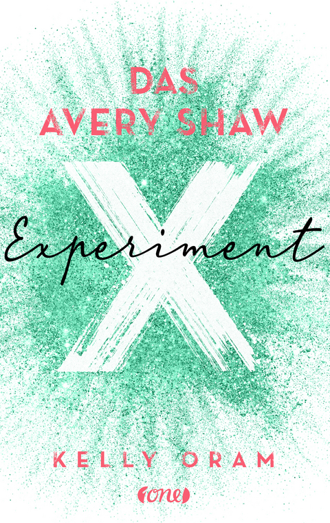 Das Avery Shaw Experiment - Kelly Oram