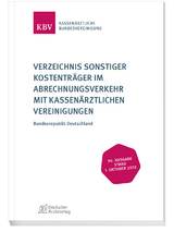 Verzeichnis sonstiger Kostenträger im Abrechnungsverkehr mit Kassenärztlichen Vereinigungen - 