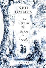 Der Ozean am Ende der Straße - Neil Gaiman